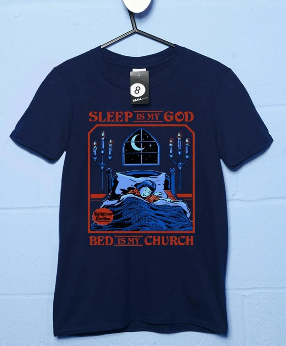 Steven Rhodes Sleep Is My God T-Shirt