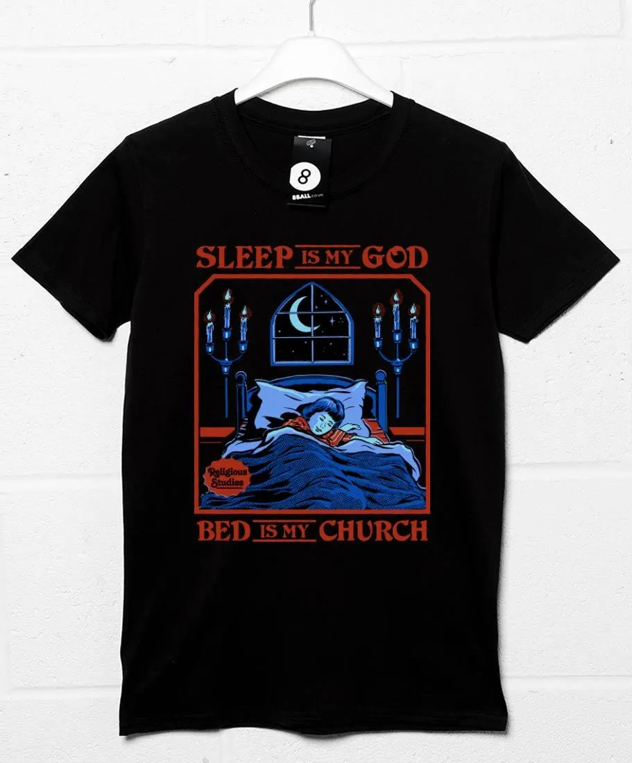 Steven Rhodes Sleep Is My God T-Shirt