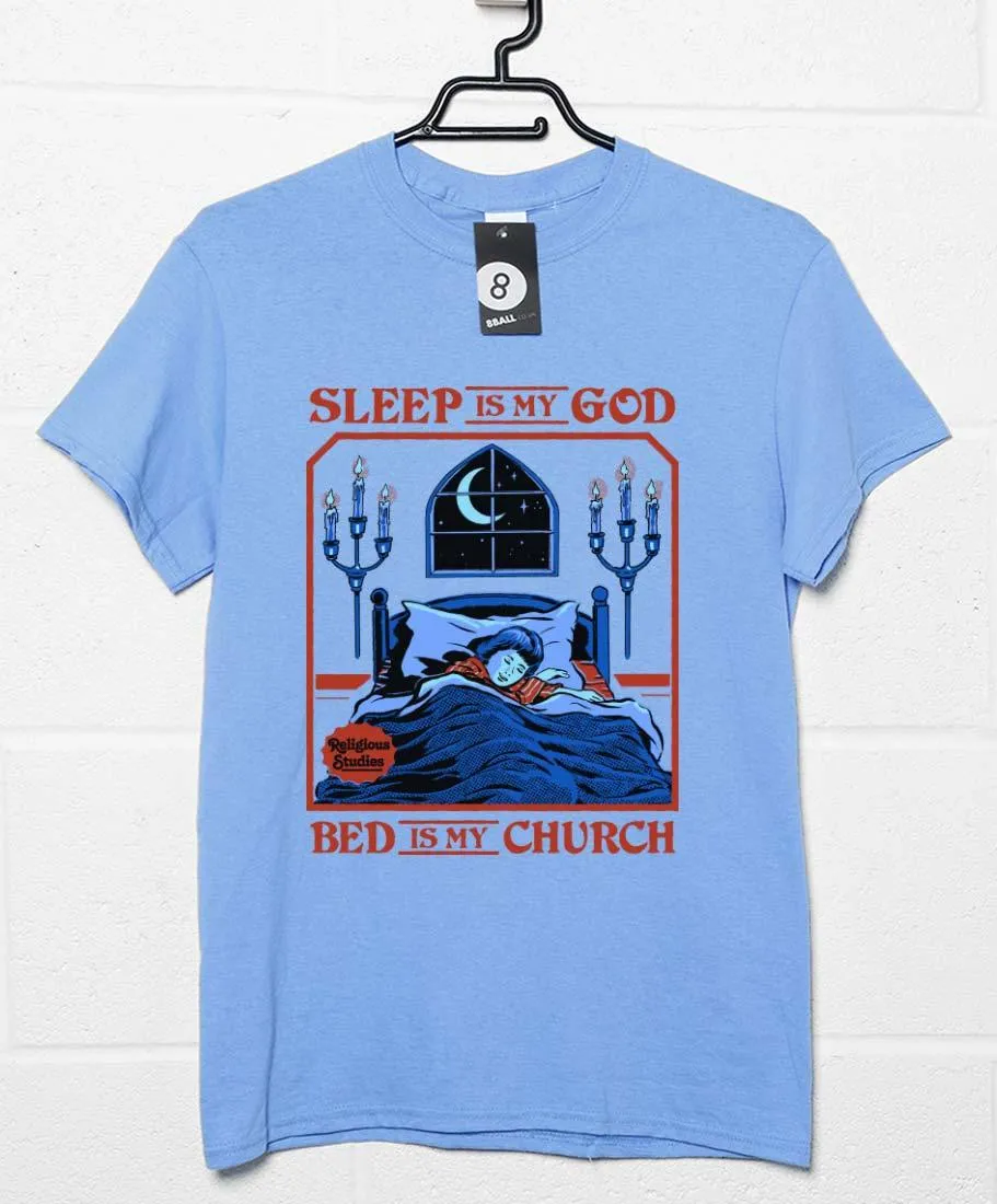 Steven Rhodes Sleep Is My God T-Shirt